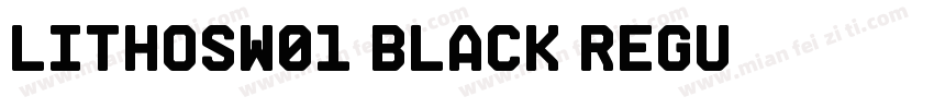 LithosW01-Black Regu字体转换